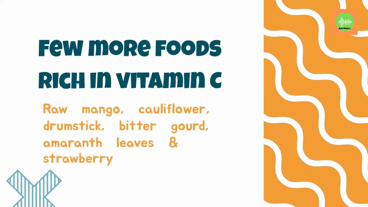 Foods rich in vitamin C II विटामिन सी से भरपूर खाद्य पदार्थ