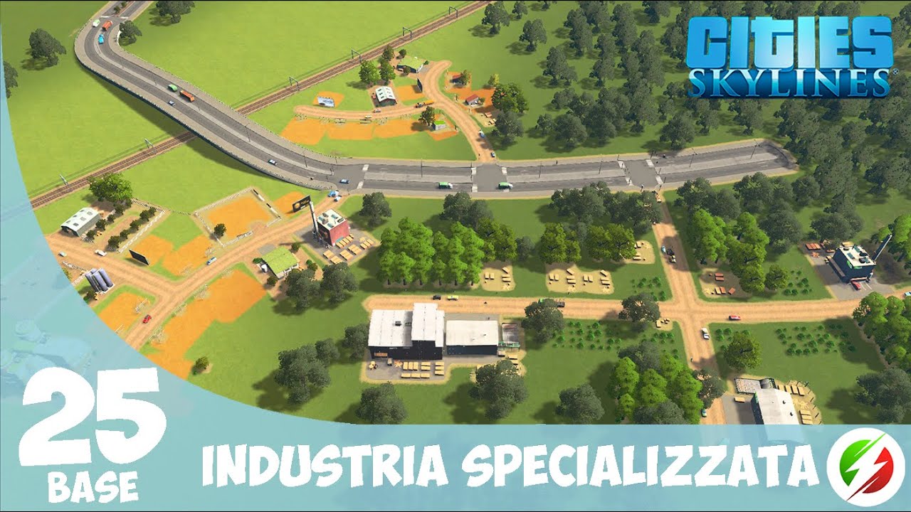 Cities Skylines #25 | Industria Specializzata | Guida Tutorial Base ITA