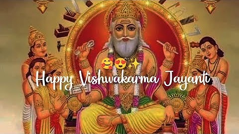 Happy Vishwakarma Jayanti 2025 Status😍Vishwakarma Jayanti Whatsapp Status🥰Vishwakarma Puja Song✨