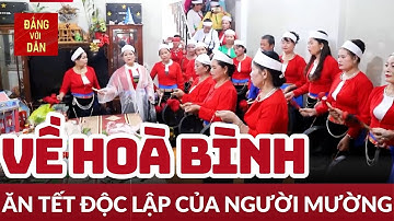 Người Mường Hòa Bình đón Tết Độc lập 2/9 | Đảng với Dân