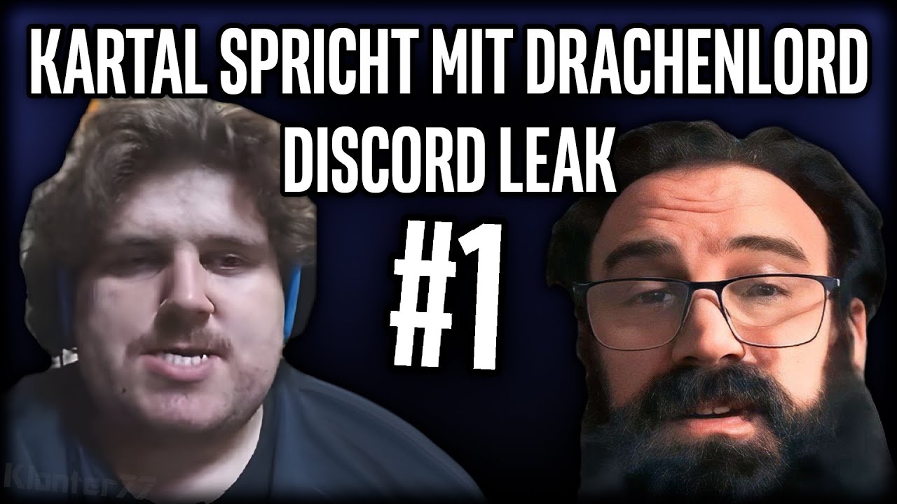 Drachenlord spricht mit Kartal - Discord Leak