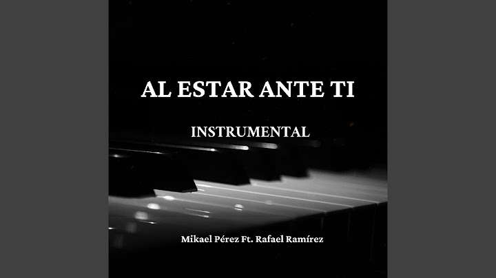 Al Estar Ante Ti (Instrumental)