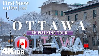 Ottawa Canada 🇨🇦 First Snow 04 Dec 2023 Walking to Downtown 4K UHD (HDR) 60 fps