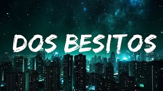 LA JOAQUI Ft Salas & Gusty Dj - Dos Besitos |25min