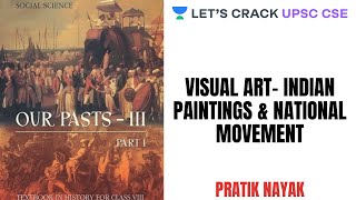 L55: Visual Art - Indian Paintings & National Movement | Class 8 History NCERT | UPSC CSE/IAS 2020 screenshot 4