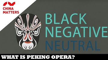 What Is Peking Opera?