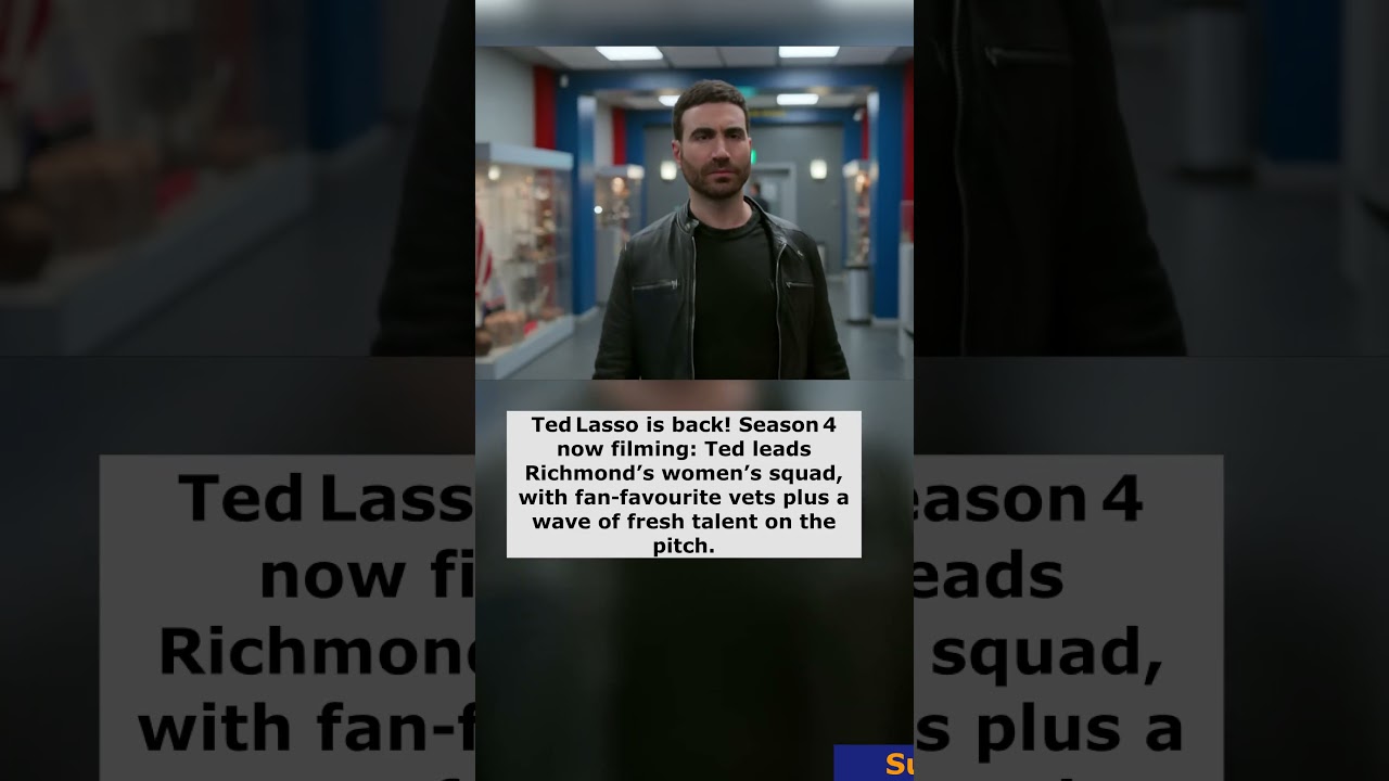 Ted Lasso S4 Starts Filming — Movie News 