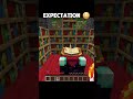 Expectation Vs Reality 😅😳💥#minecraft #trending #viral #shorts #gaming