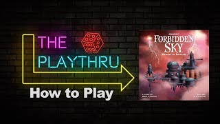 Forbidden Sky | How to Play | The PlayThru