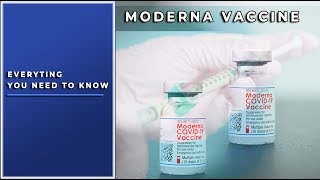 Moderna vaccine, Everything you need to know