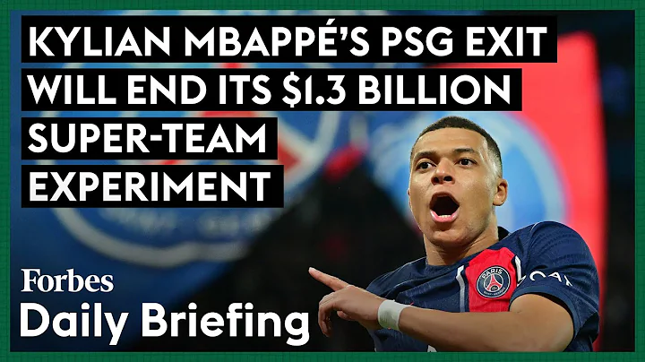 Kylian Mbappé’s PSG Exit Will End Its $1.3 Billion Super-Team Experiment - DayDayNews