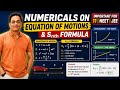 NUMERICALS ON KINEMATICS | MOTION IN A STRAIGHT LINE CLASS 11 PHYSICS |