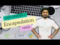What is Encapsulation? Ep 2