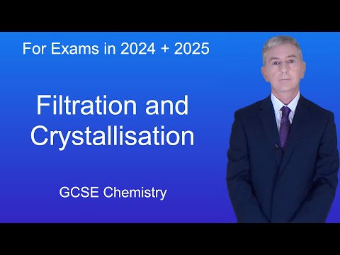 GCSE Science Revision Chemistry "Filtration and Crystallisation"