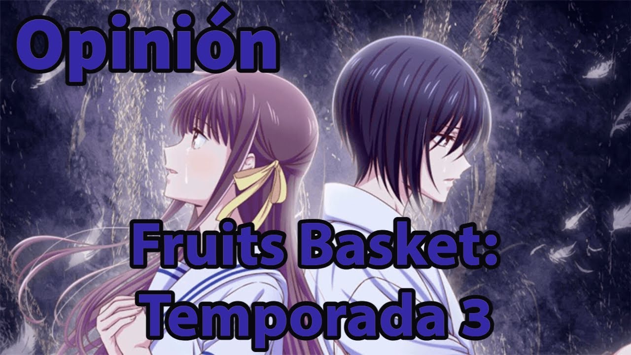 Fruits Basket: 3ª temporada será a última do remake – ANMTV