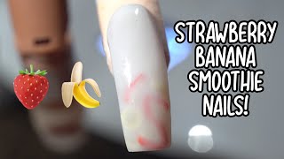 Watch Me Work | Strawberry Banana Smoothie Nails