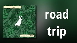 Chloe Moriondo // road trip