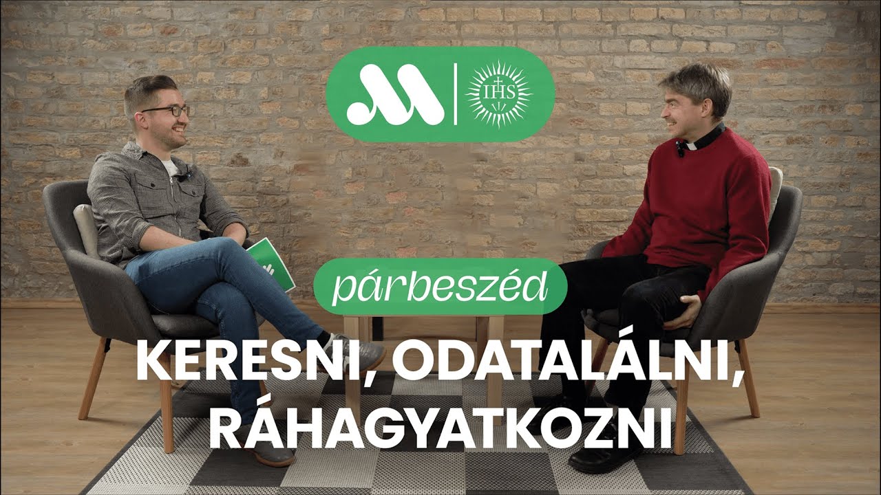 Keresni, odatalálni, ráhagyatkozni | Montserrat – Párbeszéd #1