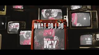 "What Do I Do" || Don Kam || Music Is My Escape