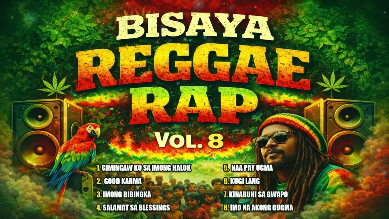 Bisaya Reggae Rap Vol. 8 | Bisaya Reggae Rap Playlist