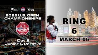 DAY 2 / RING 6 - U.S. Open Championships. Junior & Kyorugi Para