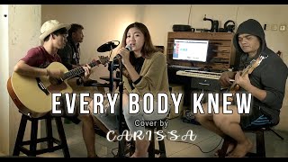 Everybody Knew - Citra Scholastika ~ Carissa (Live Cover)