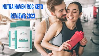 “BEFORE ORDER” Nutra Haven Roc Keto Read Reviews And Results 2023!