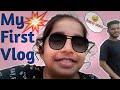 My first vlog 