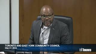 Toronto and East York Community Council - May 28, 2026