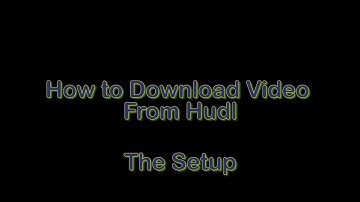 FCBC Support / How to Download the Video From Hudl_The Setup