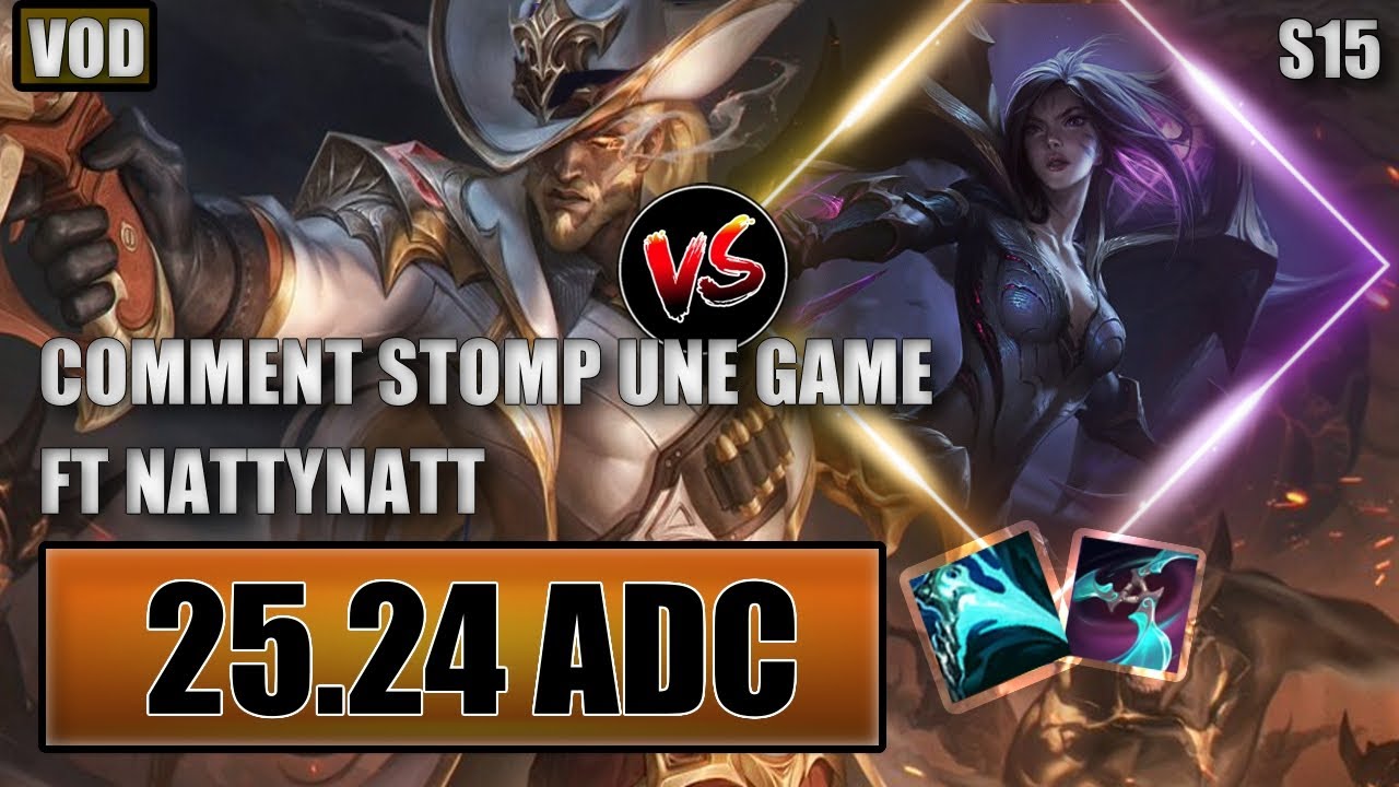 JE VOUS MONTRE COMMENT STOMP UNE GAME AVEC NATTYNATT - LUCIAN VS KAISA