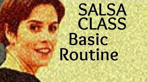 Salsa Basic Routine from Salsa class for beginners 9/22