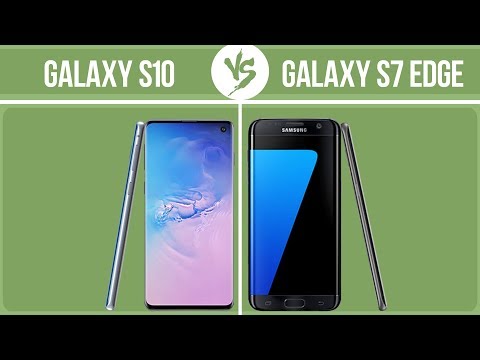 Samsung Galaxy S10 vs Samsung Galaxy S7 edge ✔️