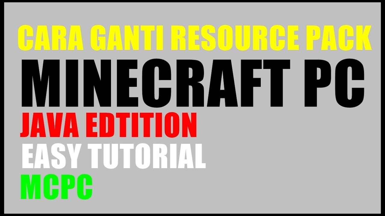 Cara Ganti Resource Pack Di Minecraft PC Java Edition - YouTube