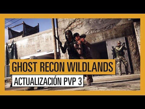 GHOST RECON WILDLANDS: Actualización PVP 3 - Extended Ops