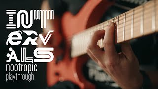 intervals | nootropic | guitar play-through
