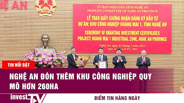 Nghệ An đón thêm khu công nghiệp quy mô hơn 260ha