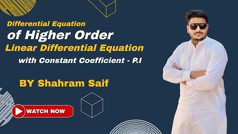 Higher Order D.E l Exercise # 10.2 - Q5, Q7, Q9, Q10