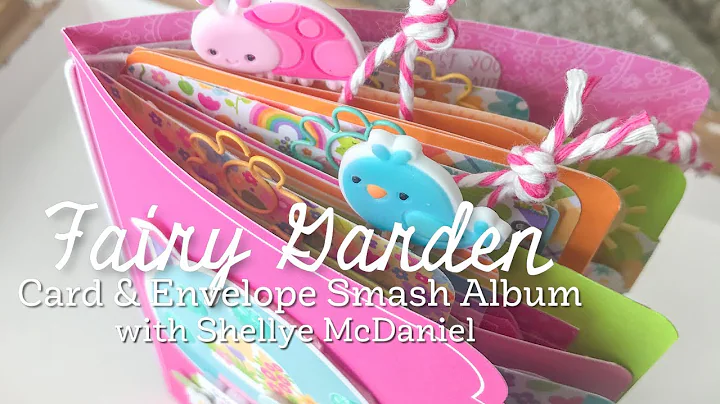 Fairy Garden Card & Envelope Smash Album