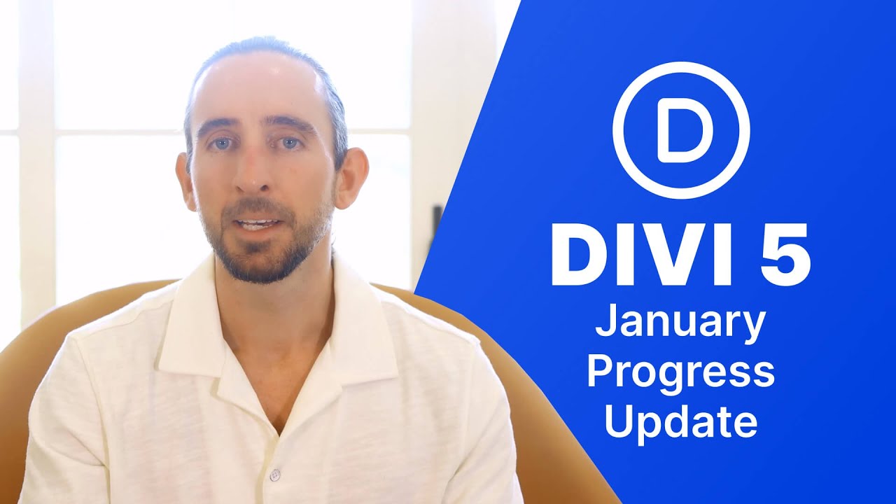 Divi 5 Progress Update: Kicking Off The New Year - YouTube