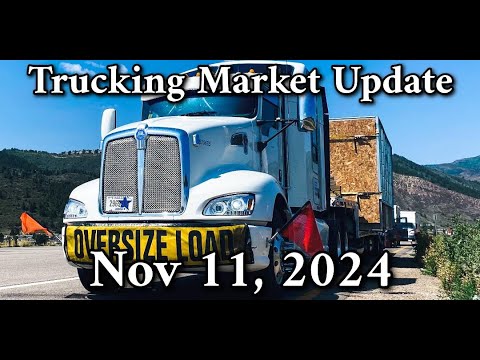 Trucking Market Update 11.11.24 With Dat Load Board