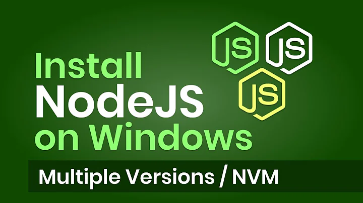 Install NodeJS (Multiple Versions) on Windows | Node Version Manager