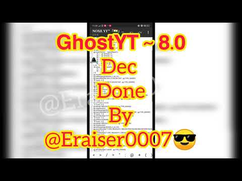 #𝗚𝗵𝗼𝘀𝘁𝗬𝗧 ~ 𝟴.𝟬 ENC REMOVING BLOCKERS WITH LASM || TUTORIAL 33 || DEC BY @ERAISER0007 || @ERAISER