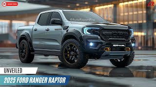 New 2025 Ford Ranger Raptor  ready to become the king of offroad!