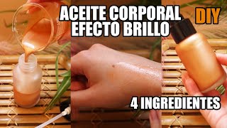 ACEITE CORPORAL ILUMINADOR FÁCIL 🔥 DIY RÁPIDO Y BARATO | Cosmética Casera VEGANA |