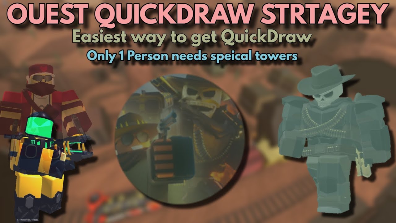 HOW TO EASILY GET QUICKDRAW Tower Defense Simulator YouTube