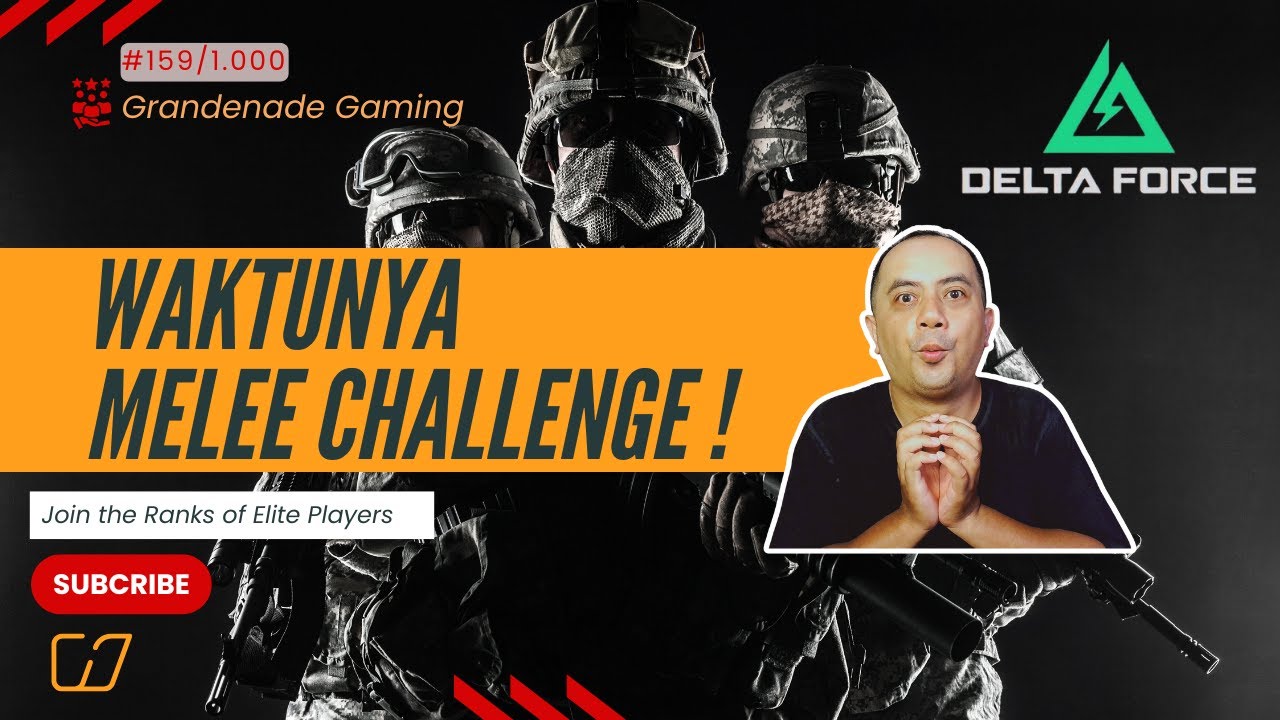 WAKTUNYA MELEE CHALLENGE ! 