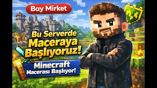 Minecraft Macerası Burada Başlıyor | Minecraft Serisi | Bay Mirket