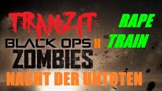 Tranzit Zombies Rape Train Tactics: Nacht der Untoten