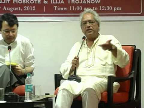 Ranjit Hoskote conversation with Sudhir Kakar - Part II